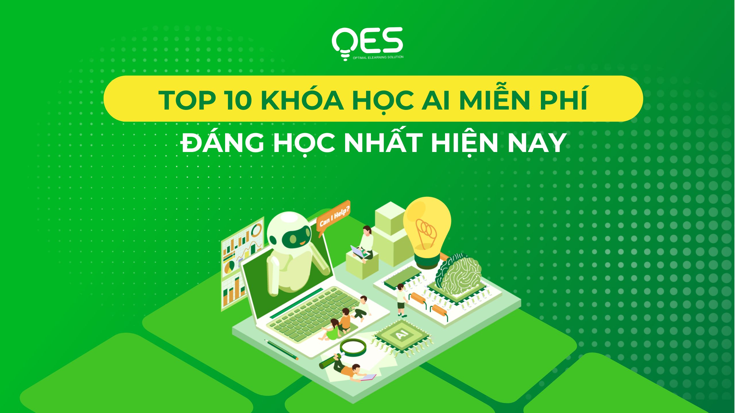 Khóa Học AI Cho Mọi Người – Trải Nghiệm Công Nghệ Tương Lai Ngay Trong Tầm Tay