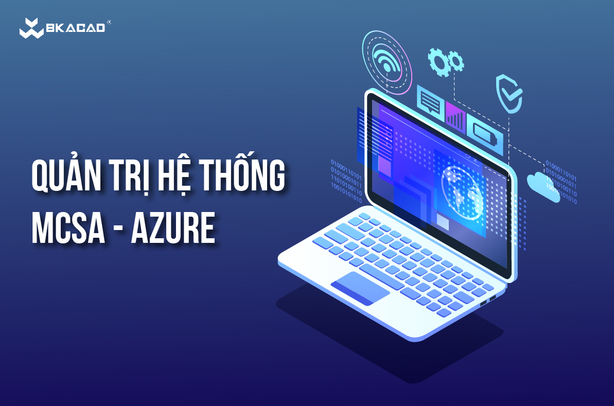 Khóa học Azure AI Engineer Associate - Chìa khoá thành công trong kỷ nguyên AI và Điện toán đám mây